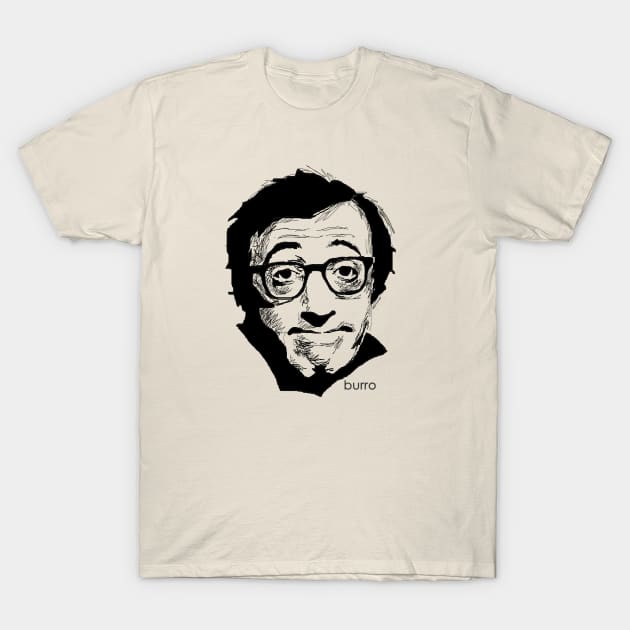 Woody Allen by burro T-Shirt by burrotees